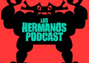 Los-Hermanos-Podcast