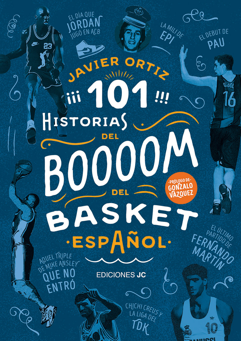 101-historias-del-BOOOOM-del-basket-espanol-portada