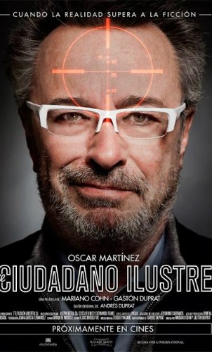 El ciudadano ilustre – Mariano Cohn y Gastón Duprat
