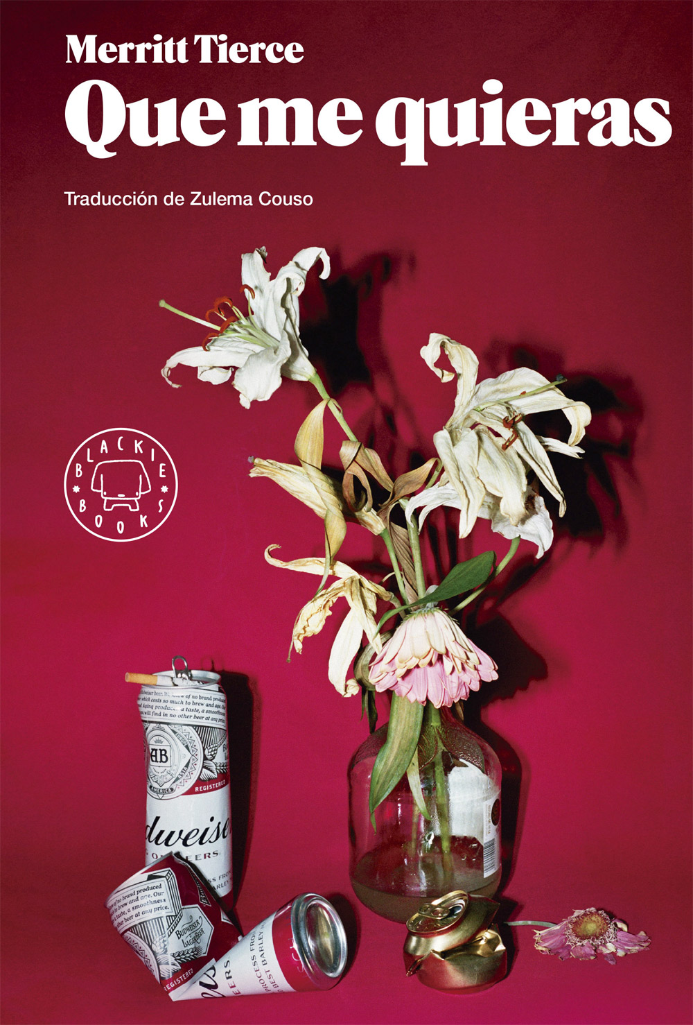 libro-que-me-quieras-merritt-tierce
